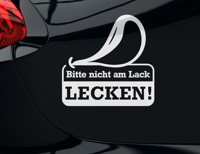 Autoaufkleber "Nicht am Lack lecken!" für Auto-Freaks