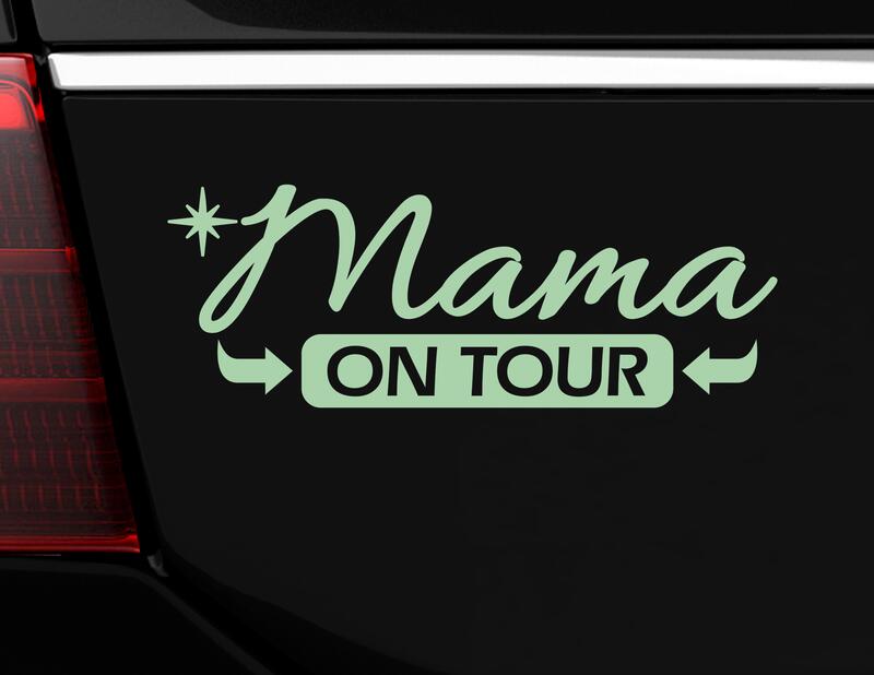 Autoaufkleber "Mama on Tour" für alle Power-Moms