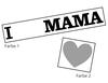 Lieferansicht I love Mama